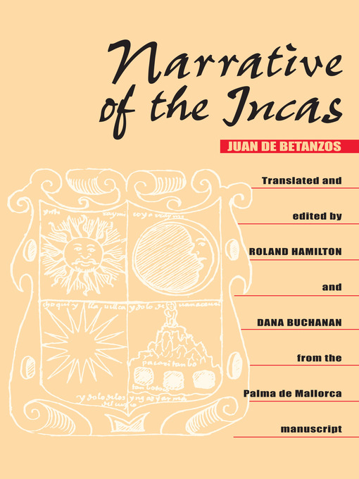 Title details for Narrative of the Incas by Juan de Betanzos - Available